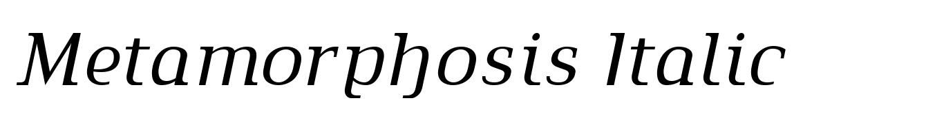 Metamorphosis Italic